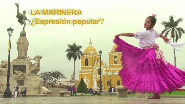 La Marinera ¿Expresión popular?