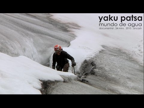 Yaku Patsa - Mundo de Agua (Trailer)
